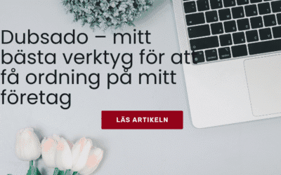 Dubsado – mitt bästa verktyg för att få ordning på mitt företag