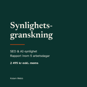 Synlighetsgranskning – SEO och AI-synlighet, Kolam Webb